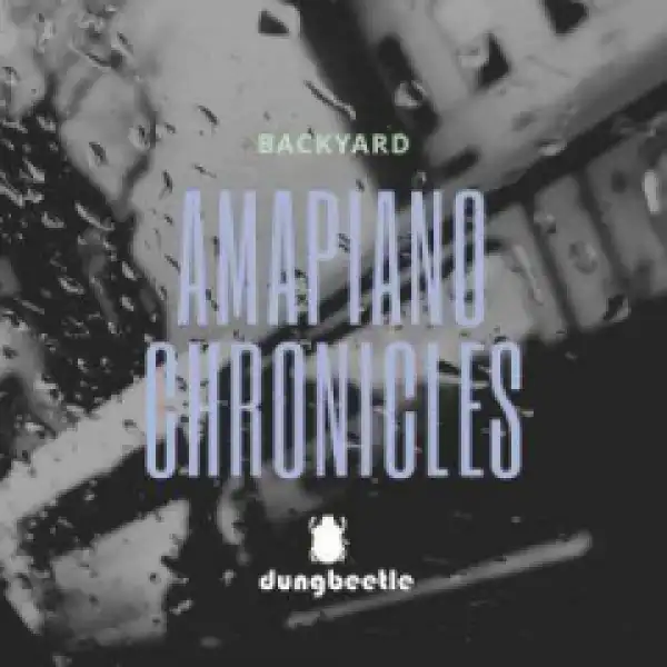 Backyard - Mfe Ngwana